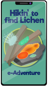 Hikin' to Find Lichen e-Adventure